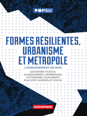 cover image of Formes résilientes, urbanisme et métropole